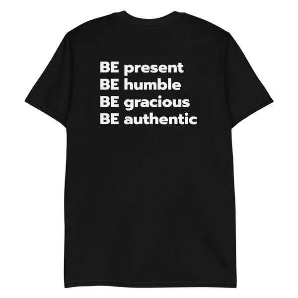"just BE" Unisex T-Shirt