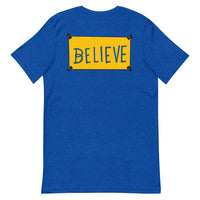 "just BE"-lieve Unisex T-Shirt